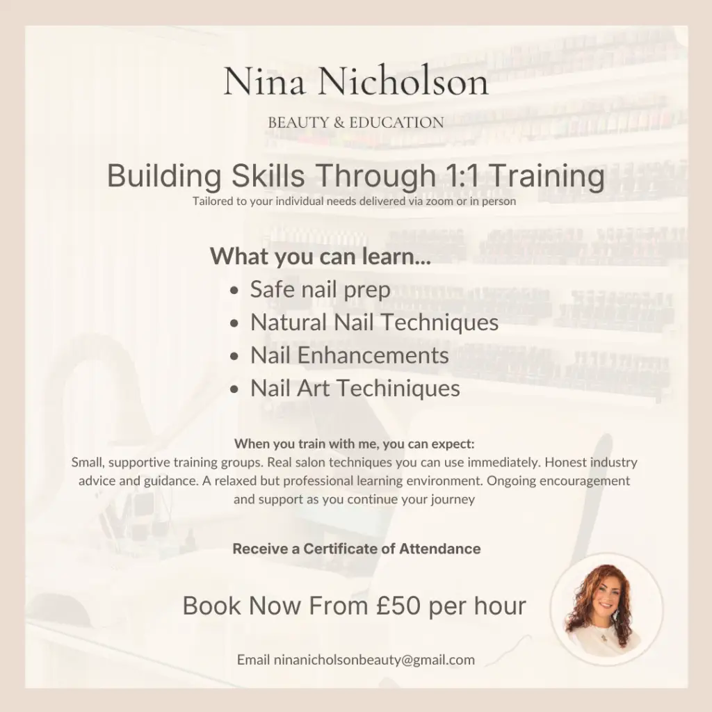 Promotional flyer for Nina Nicholson Beauty & Education offering one-to-one nail training. Lists skills such as nail prep, enhancements, and art. Includes contact email, price from £50 per hour, and a photo of a smiling woman in the lower right corner.